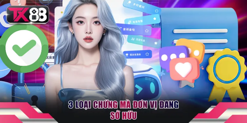 3 loại chứng mà đơn vị đang sở hữu