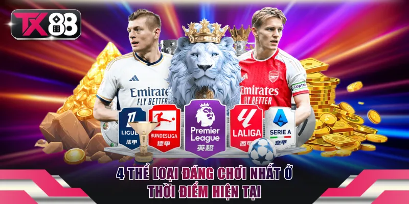 4 thể loại đáng chơi nhất ở thời điểm hiện tại